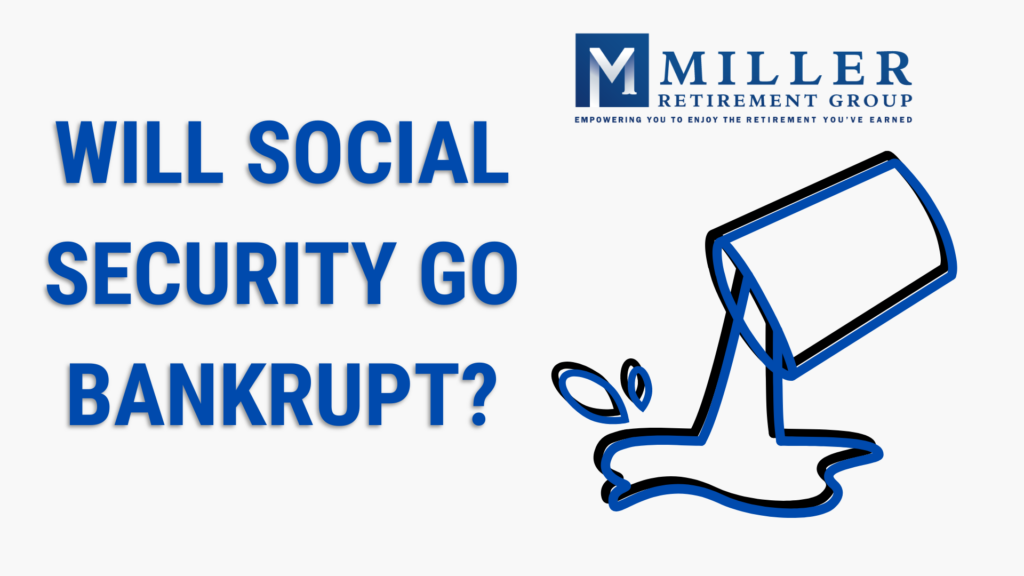 WILL SOCIAL SECURITY GO BANKRUPT