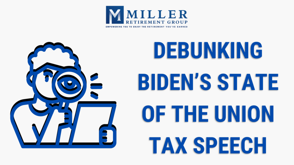 Debunking Biden’s State of the Union Tax Speech